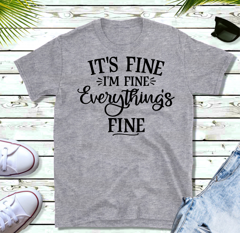 itll be fine shirt