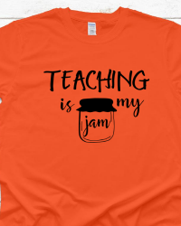 ED214-Teaching is my Jam T-shirt