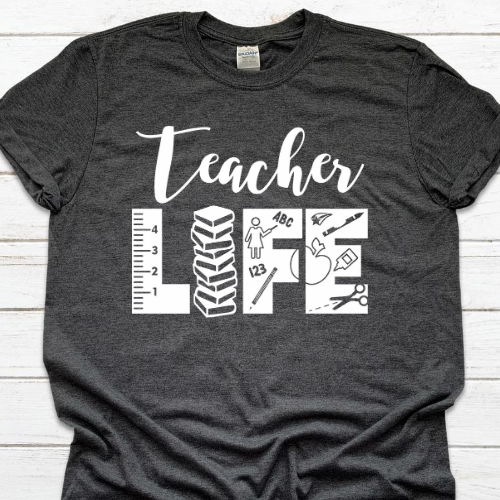 teacher life Tshirt dhg