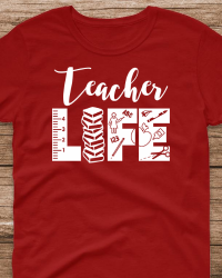 ED212-Teacher LIFE T-shirt