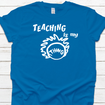 Teaching is my Thing Sapphire Blue SS