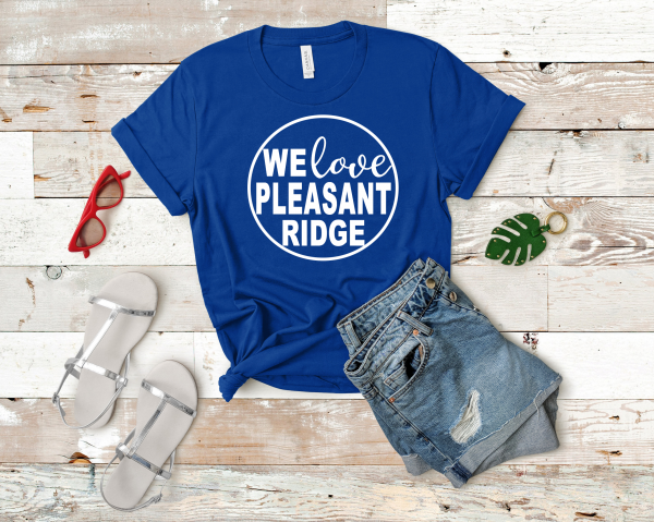 We Love Pleasant Ridge Tee