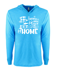 CH504-There’s Snow Place Like Home Hoodie