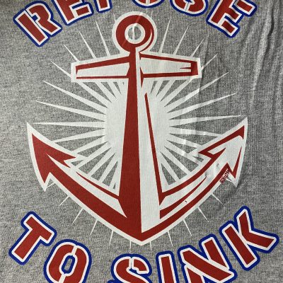 Refuse to Sink Tshirt Transfer